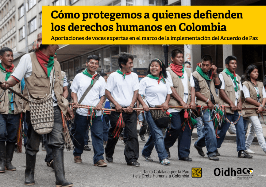 “Cómo protegemos quien defiende los derechos humanos en Colombia”