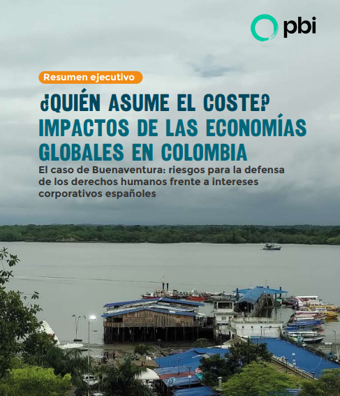 Resum executiu: Qui n’assumeix el cost? Impactes de les economies globals a Colòmbia